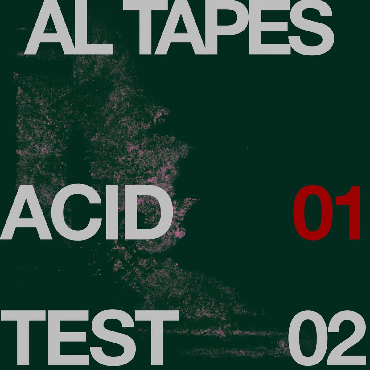 Album cover for 'AL Tapes - Acid Test' with bold text over a dark green textured background